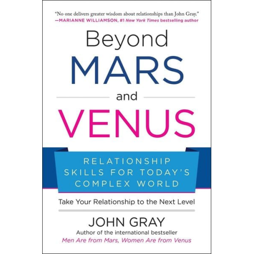 John Gray - Beyond Mars and Venus