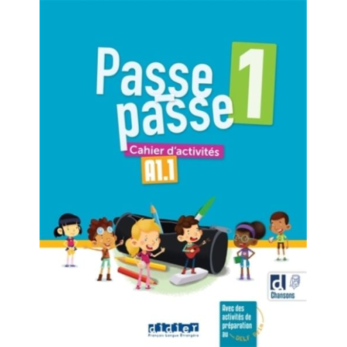 Catherine Adam Christelle Berger - PASSE PASSE 1 - Cahier d'activities