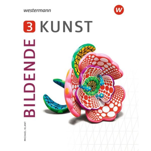 Michael Klant - Bildende Kunst 3 - Ausgabe 2023