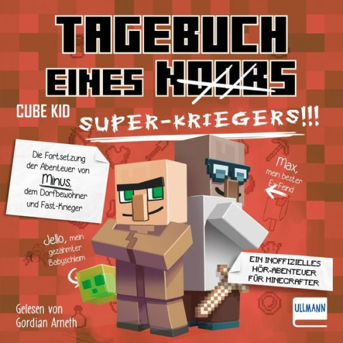 Cube Kid - Tagebuch eines Super-Kriegers