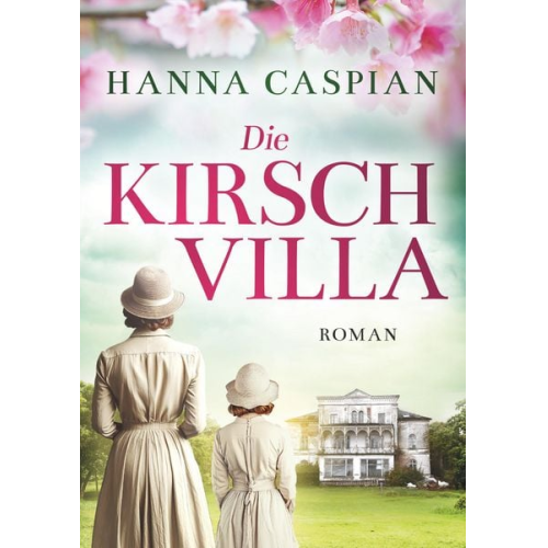 Hanna Caspian - Die Kirschvilla