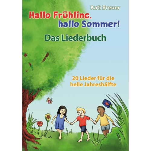 Kati Breuer - Hallo Frühling, hallo Sommer! 20 Lieder für die helle Jahreshälfte