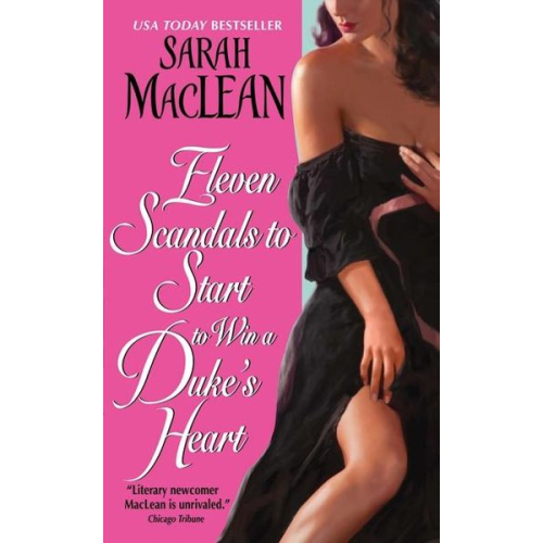 Sarah MacLean - Eleven Scandals to Start to Win a Duke's Heart