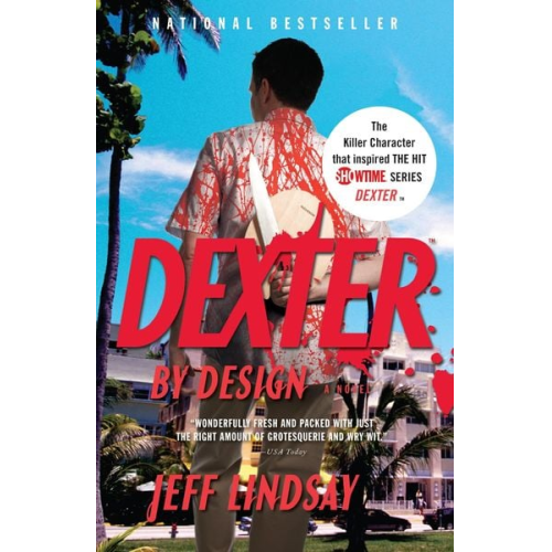 Jeff Lindsay - Dexter by Design