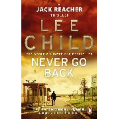 Lee Child - Never Go Back