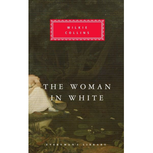 Wilkie Collins - The Woman in White: Introduction by Nicholas Rance