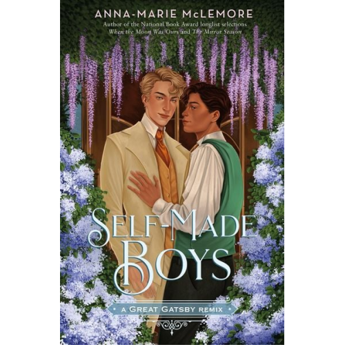 Anna-Marie McLemore - Self-Made Boys: A Great Gatsby Remix