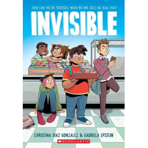 Christina Diaz Gonzalez - Invisible: A Graphic Novel