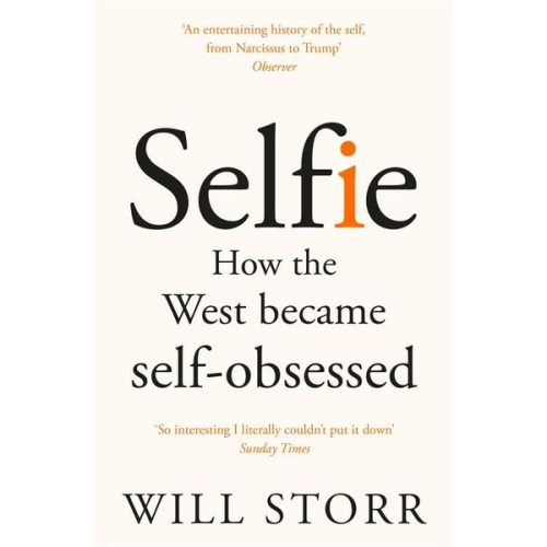 Will Storr - Selfie