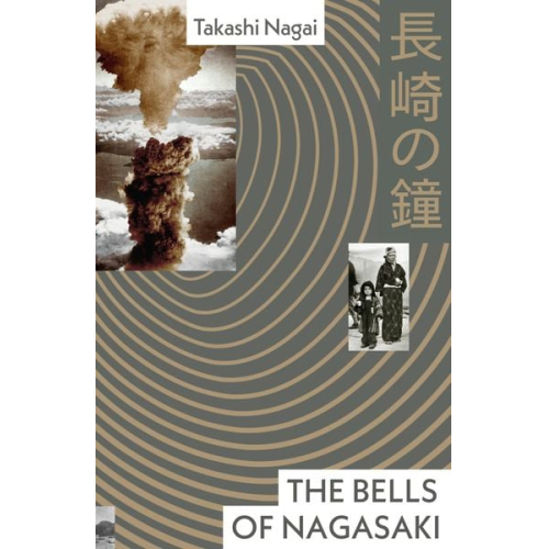 Takashi Nagai - The Bells of Nagasaki