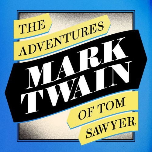 Mark Twain - The Adventures of Tom Sawyer