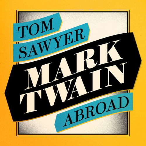 Mark Twain - Tom Sawyer Abroad