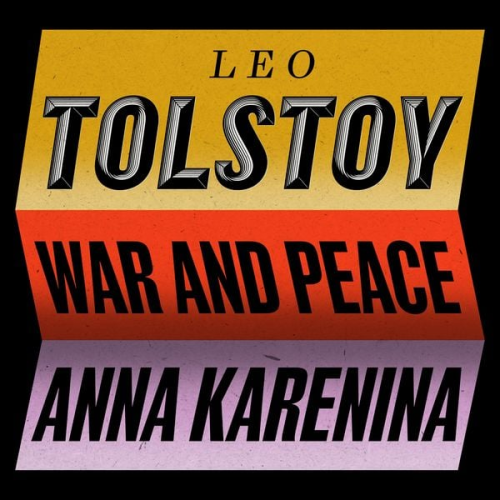 Leo Tolstoy - Anna Karrenina and War and Peace