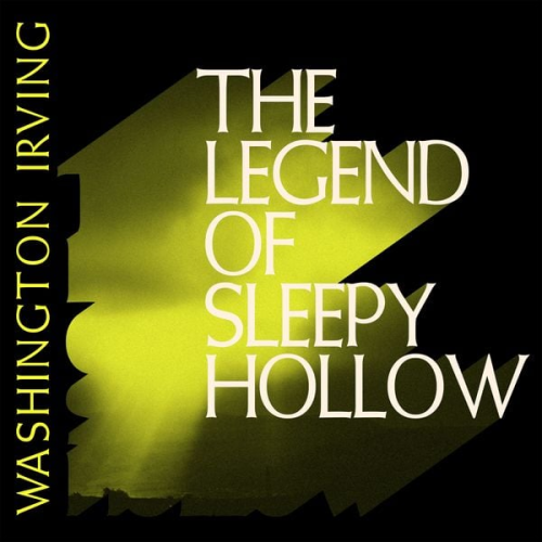 Washington Irving - The Legend of Sleepy Hollow