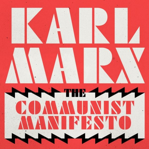 Karl Marx - The Communist Manifesto