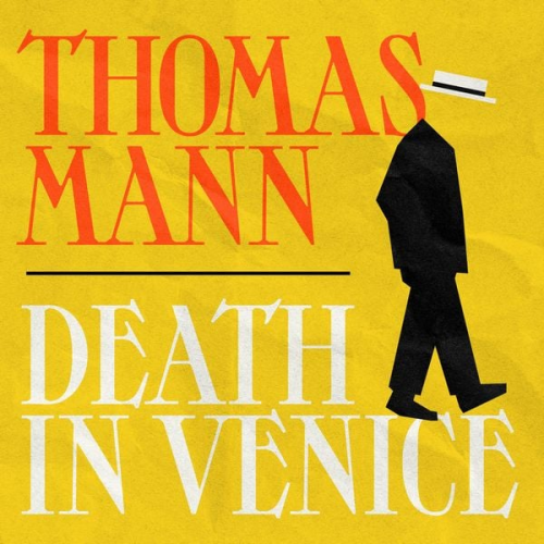 Thomas Mann - Death In Venice