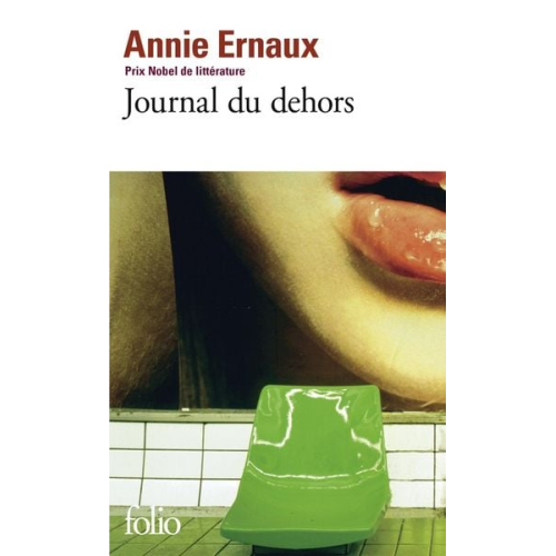 Annie Ernaux - Journal Du Dehors