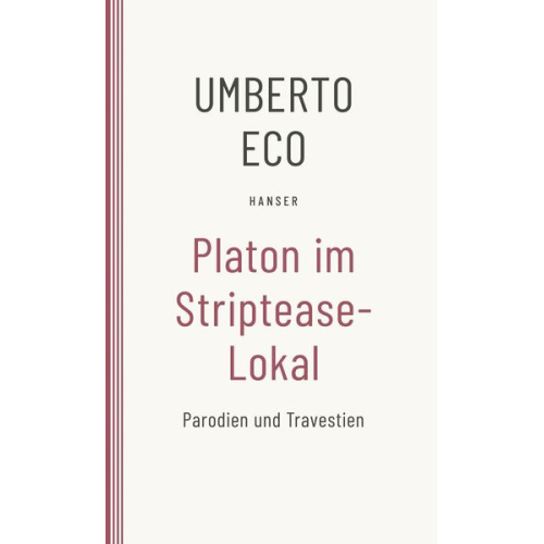 Umberto Eco - Platon im Striptease-Lokal