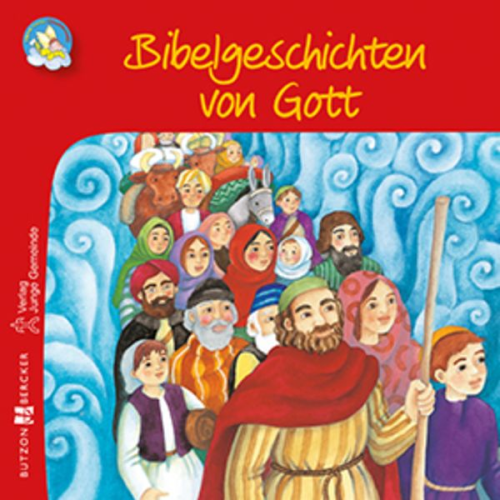 Vera Lörks - Bibelgeschichten von Gott