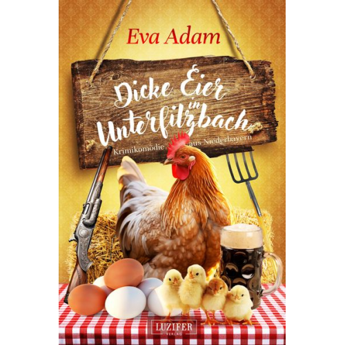 Eva Adam - Dicke Eier in Unterfilzbach