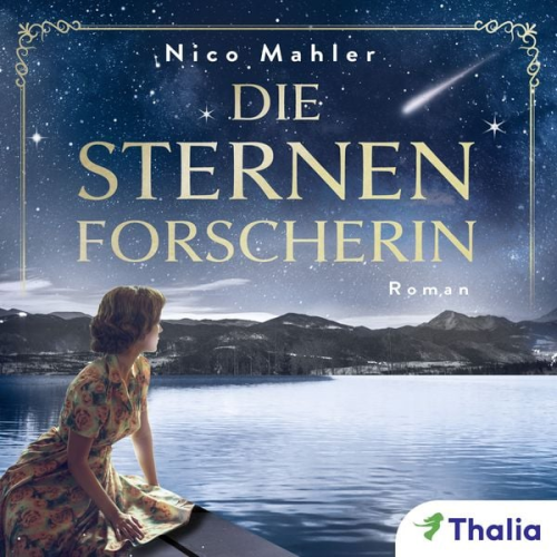 Nico Mahler - Die Sternenforscherin (Nur bei uns!)