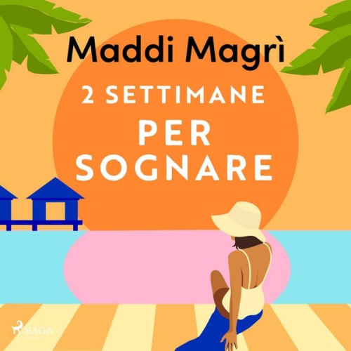 Maddi Magrì - 2 settimane per sognare 