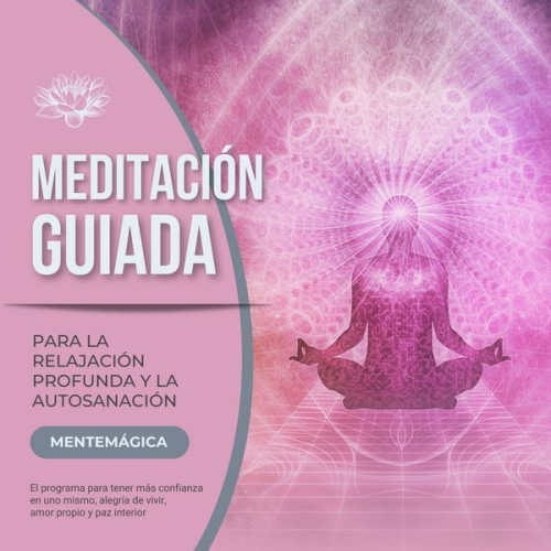 Instituto de Meditación y. Relajación - Meditación guiada para la relajación profunda y la autosanación