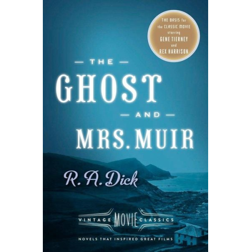 R. A. Dick - The Ghost and Mrs. Muir