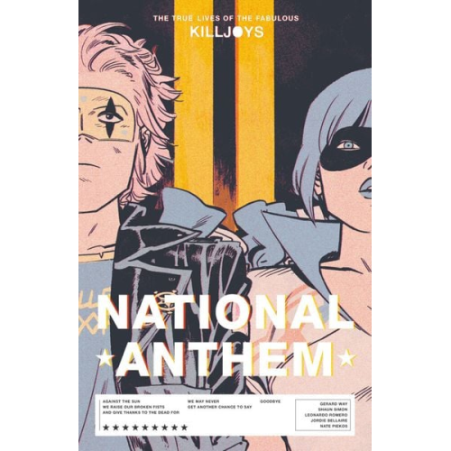 Gerard Way Shaun Simon - The True Lives of the Fabulous Killjoys: National Anthem