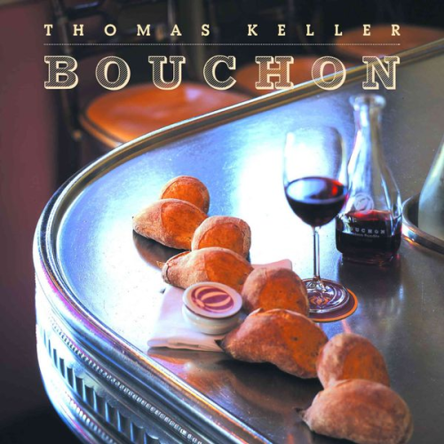 Thomas Keller - Bouchon