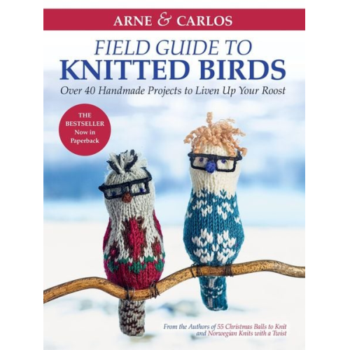 Carlos Zachrison Arne Nerjordet - Arne & Carlos' Field Guide to Knitted Birds