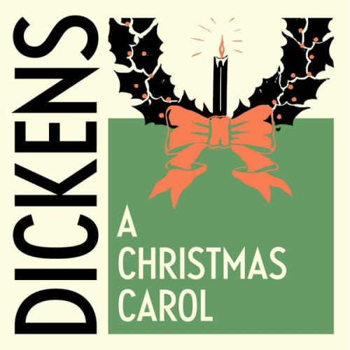 Charles Dickens - A Christmas Carol