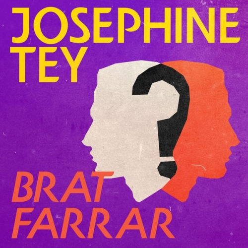 Josephine Tey - Brat Farrar