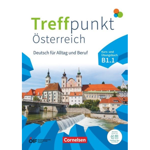 Eva-Maria Enzelberger Julia Herzberger Friederike Jin Martina Schäfer Matthias Scheliga - Treffpunkt Deutsch für Alltag und Beruf - B1: Teilband 1 - Österreichische Ausgabe - Kurs- und Übungsbuch - Inkl. E-Book und PagePlayer-App