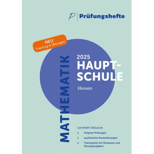 Prüfungsheft & Training - 2025 Mathematik Hauptschule - Hessen - Original-Prüfungen und Lösungen