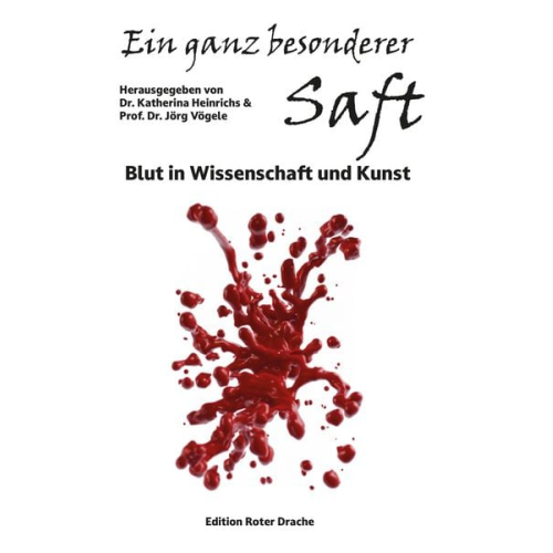 Ein ganz besonderer Saft