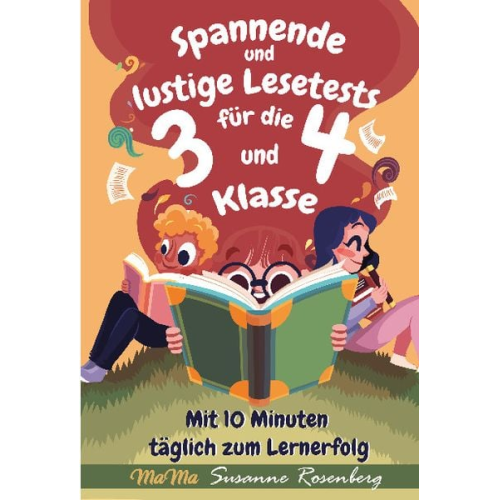 Susanne Rosenberg - Spannende und lustige Lesetests für die 3. und 4. Klasse