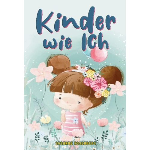 Susanne Rosenberg - Kinder wie ich