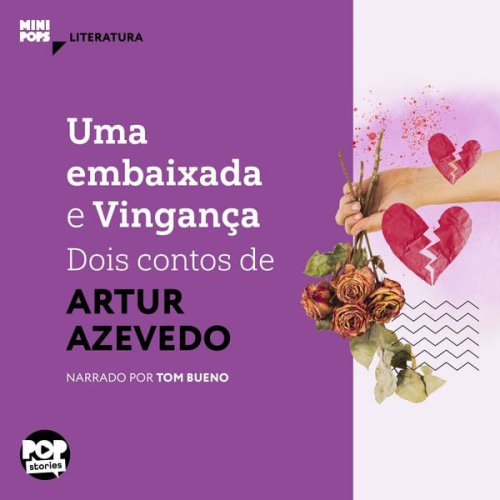 Artur Azevedo - Uma embaixada e Vingança