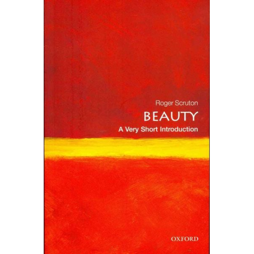 Roger Scruton - Beauty: A Very Short Introduction