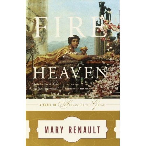Mary Renault - Fire from Heaven