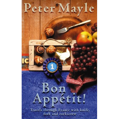 Peter Mayle - Bon Appetit!