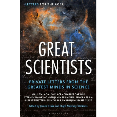 James; Aldersey-Williams  Hugh; Rees  Marti Drake - Letters for the Ages Great Scientists