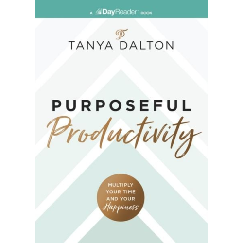Tanya Dalton - Purposeful Productivity
