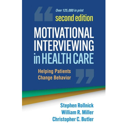 Christopher C. Butler Stephen Rollnick William R. Miller - Motivational Interviewing in Health Care, Second Edition