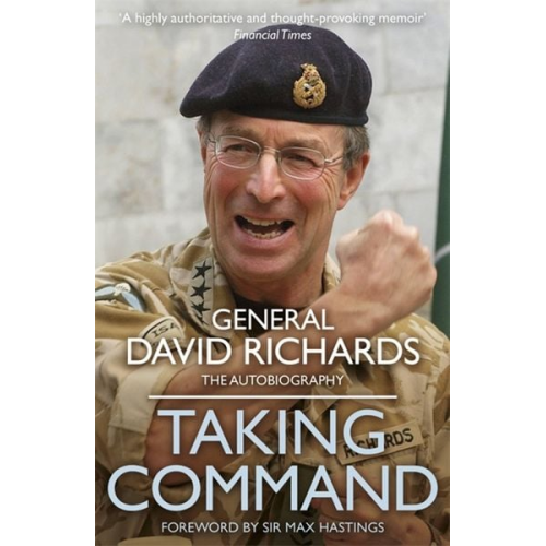 General David Richards - Taking Command