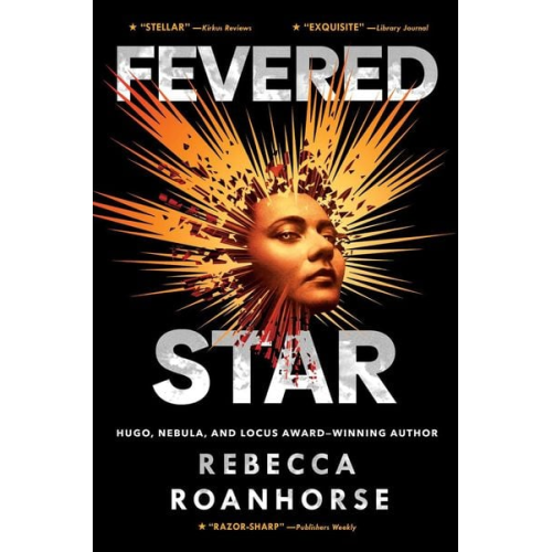 Rebecca Roanhorse - Fevered Star