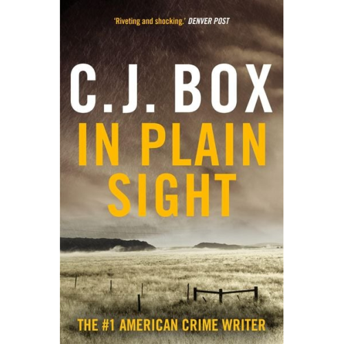 C. J. Box - In Plain Sight