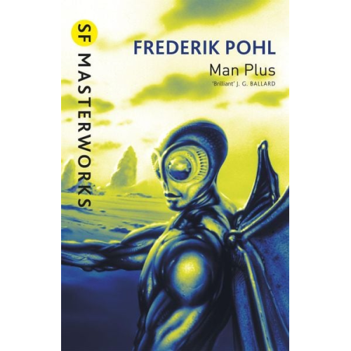 Frederik Pohl - Man Plus