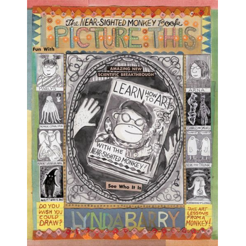 Lynda Barry - Picture This